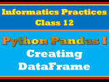 Comprehensive Notes Python Pandas Ip Class 12
