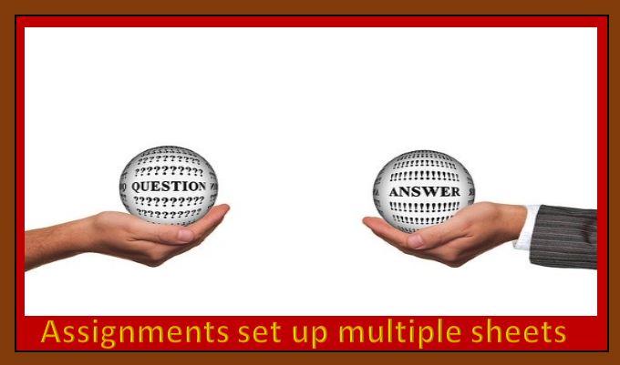 assignments setup multiple sheets