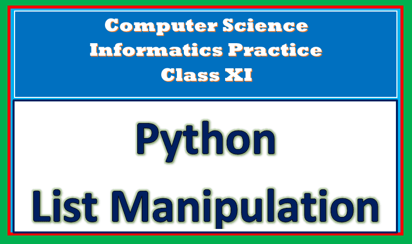 List manipulation class 11