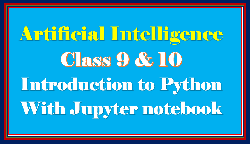 Python Basics Jupyter notebook AI 9 10