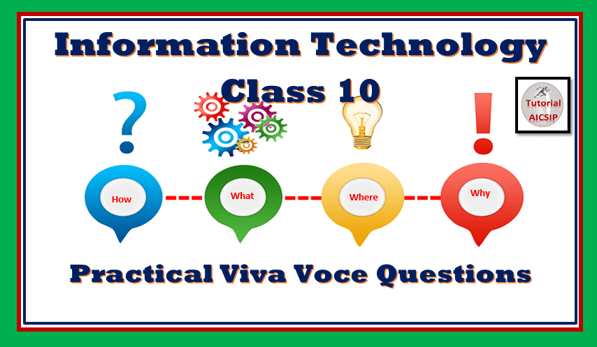 Class 10 IT Viva Questions