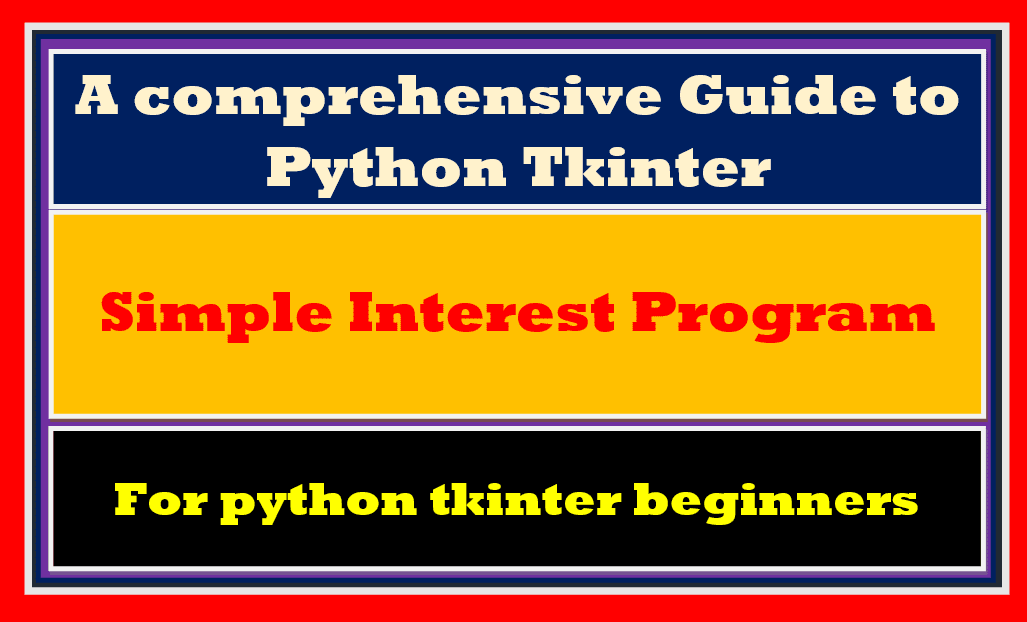 Python tkinter simple interest program