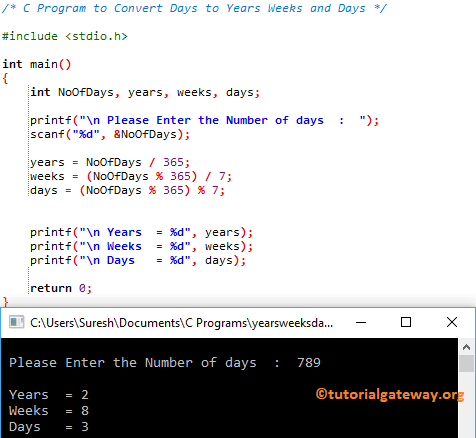 C program to convert days to years weeks and days