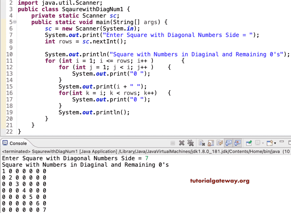 For rows of rectangle run the outer loop from 1 to rows. Java Program To Print Square With Diagonal Numbers Pattern