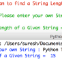 Python Program To Find A String Length
