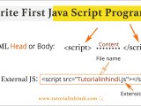 First Javascript Program कह और क स ल ख Tutorial In Hindi