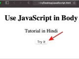 First Javascript Program कह और क स ल ख Tutorial In Hindi