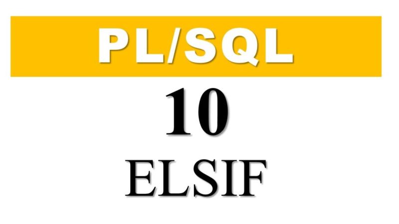 Oracle Pl Sql Tutorial 15 If Then Elsif Statement In Pl Sql - Premium Minimal Design Gallery - HD