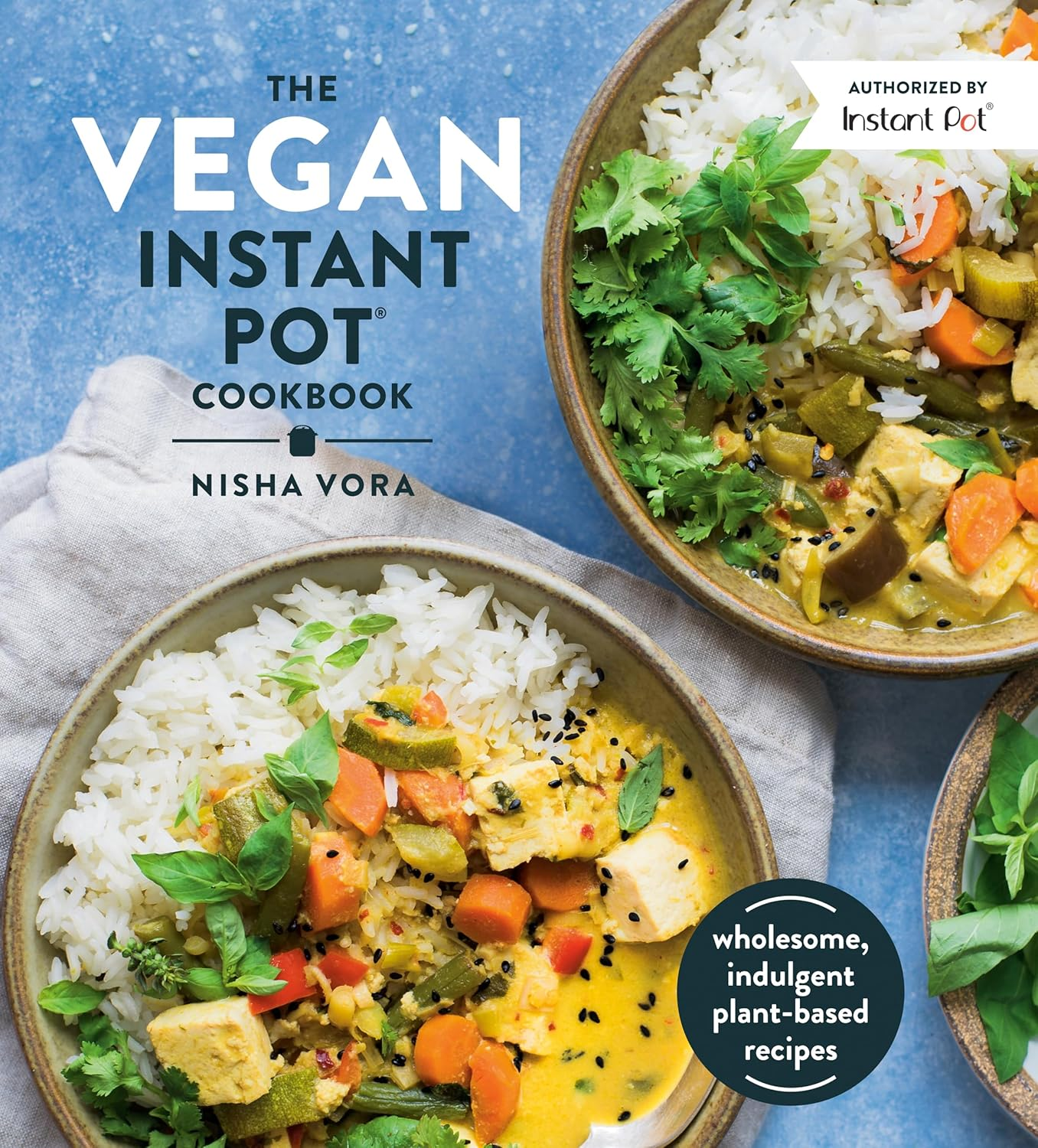 The Vegan Instant Pot Cookbook_Nisha Vora