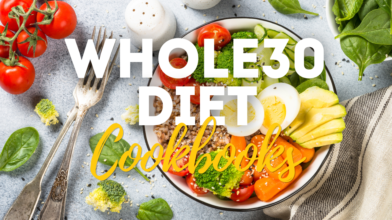 Whole30 Cookbooks