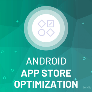 Buy Android App Store Optimization