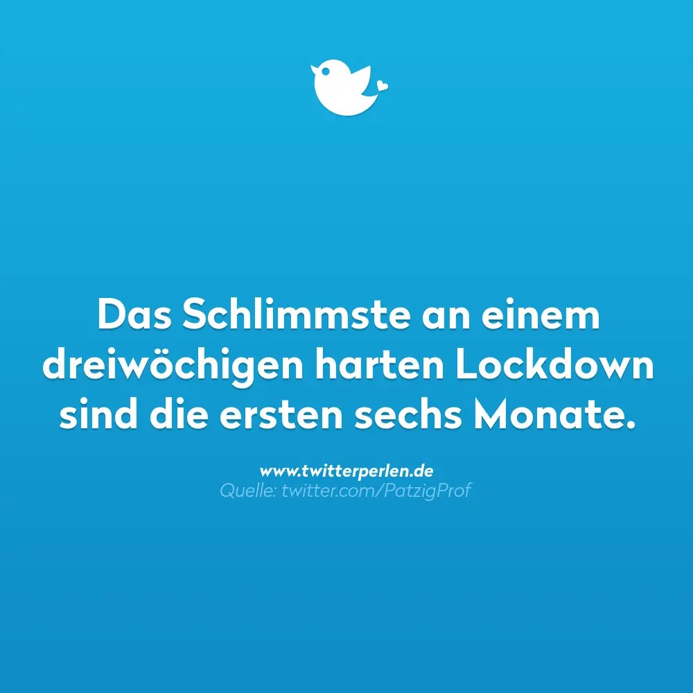 photo Twitterperlen Lockdown das schlimmste am lockdown twitterperlen