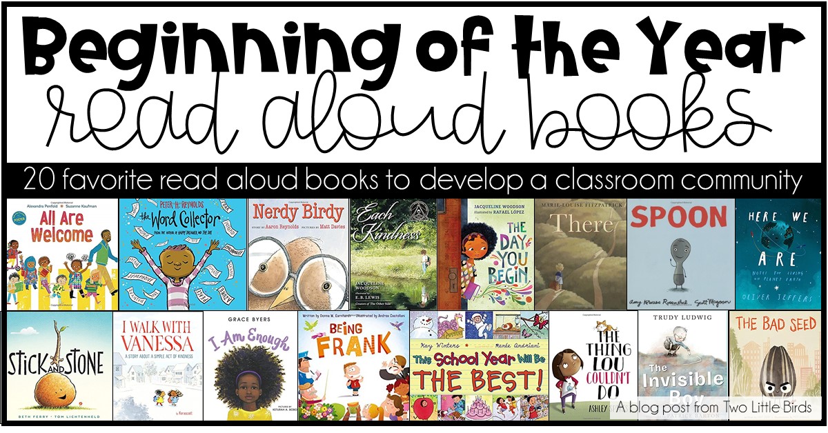 We give away the endings to ten books you were probably never going to finish anyhow. 20 Favorite Back To School Read Aloud Books Two Little Birds Teaching
