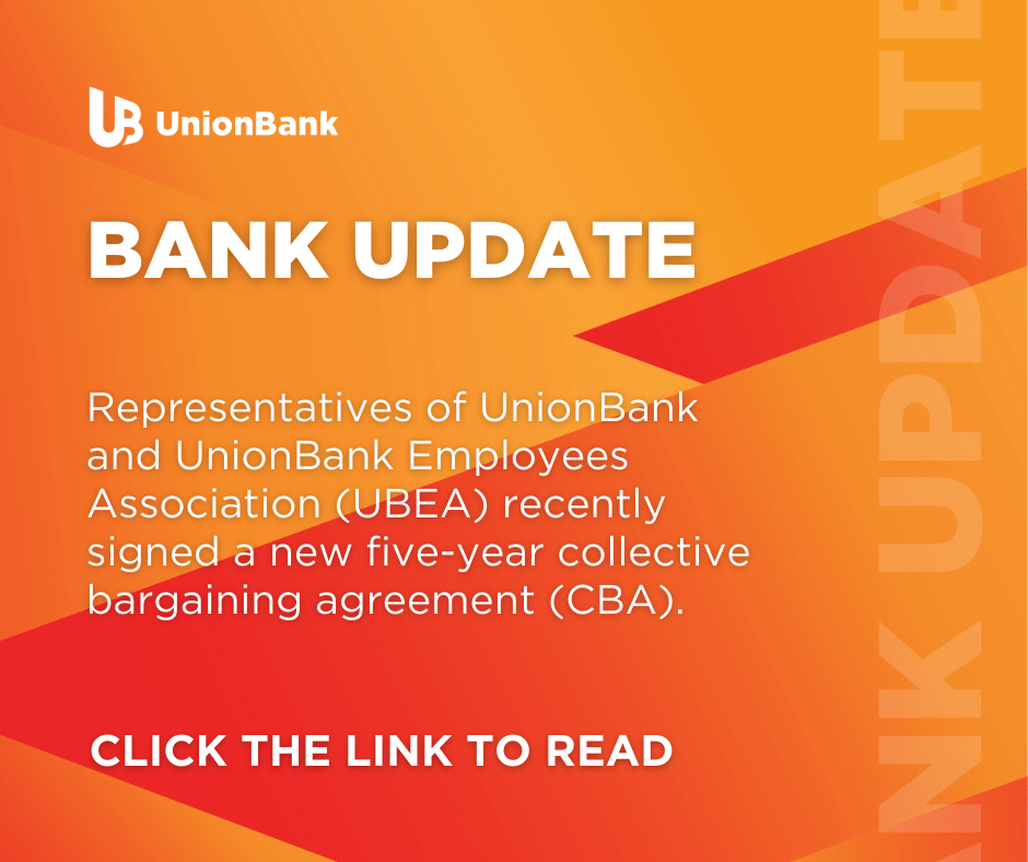 Representatives of UnionBank and UnionBank Employees Association (UBEA) recently signed a new five-year Collective Bargaining Agreement (CBA)
