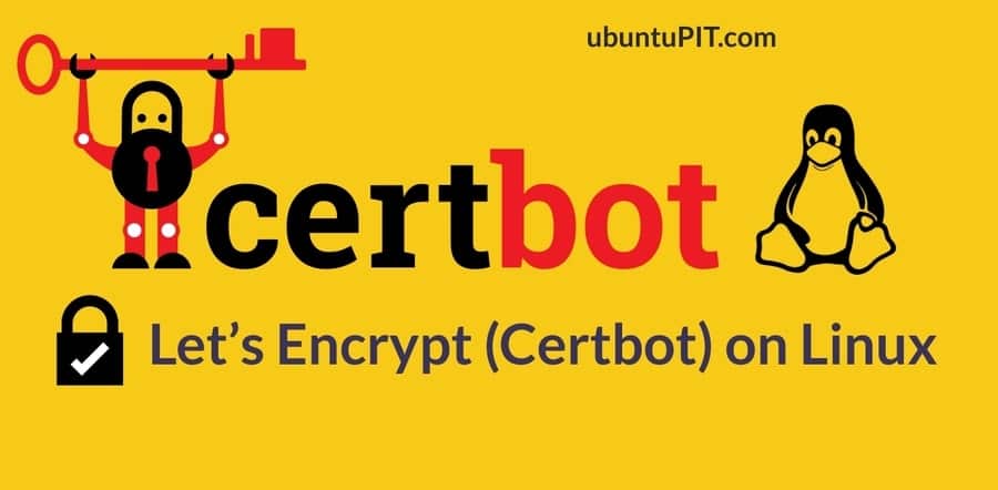 How To Install And Setup Let s Encrypt Certbot On Linux 2022 