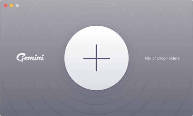 Gemini large plus button to start scanning for Mac duplicate files