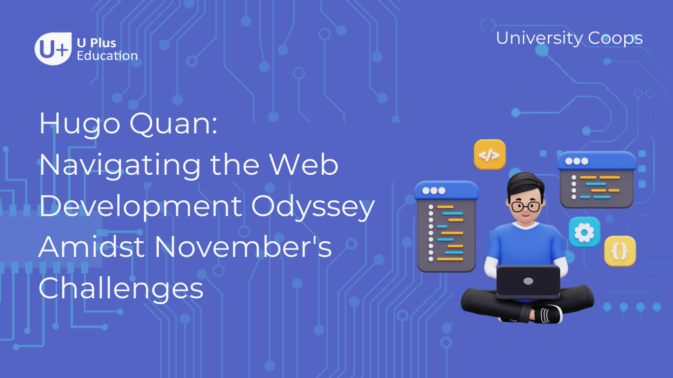 Hugo Quan: Navigating the Web Development Odyssey Amidst November's Challenges