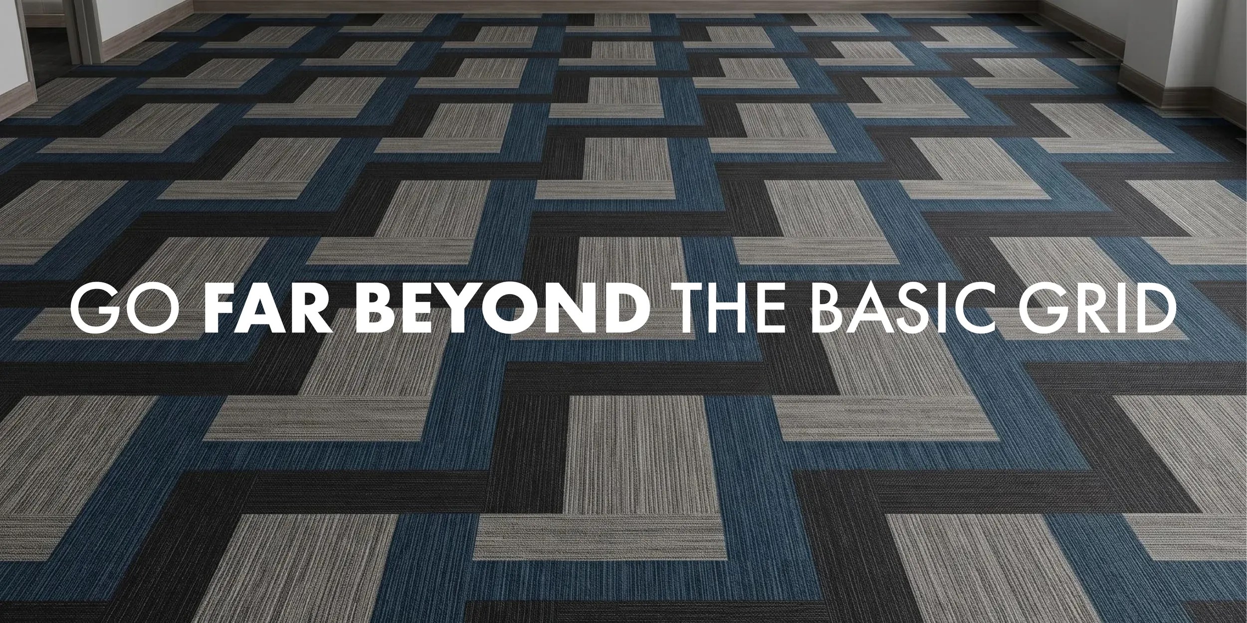 A creative blue, gray, and black Axon flooring pattern with "Go Far Beyond the Basic Grid" headline.