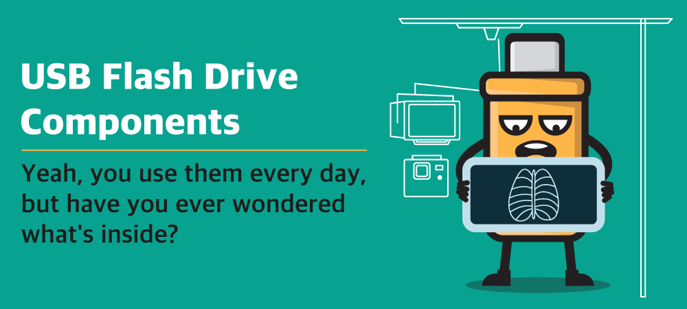 What S Inside Usb Flash Drive Components What S Inside Usb Flash Drive Components