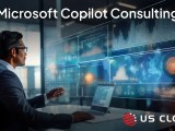 Unlock Savings With Microsoft Copilot Consulting By Us Cloud