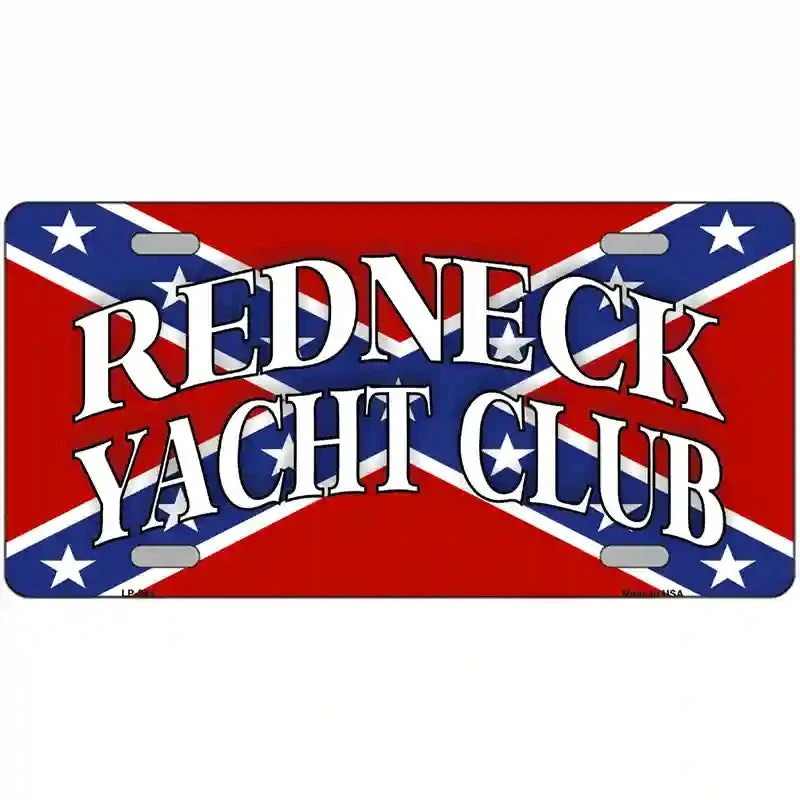 Redneck Yacht Club Metal Novelty License Plate