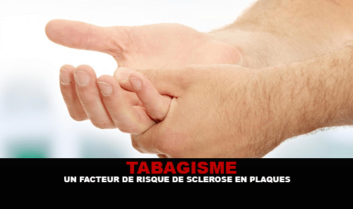 TABAGISME : Un facteur de risque de sclérose en plaques !