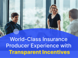 Transforming Insurance Producer Experience Transparency Trust