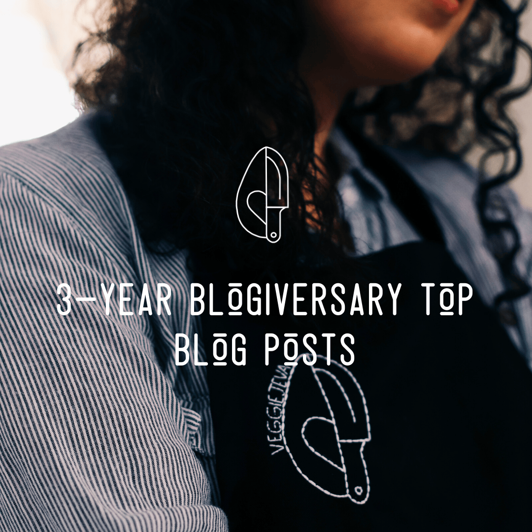 3-year Blogiversary Top Blog Posts – VeggieJeva