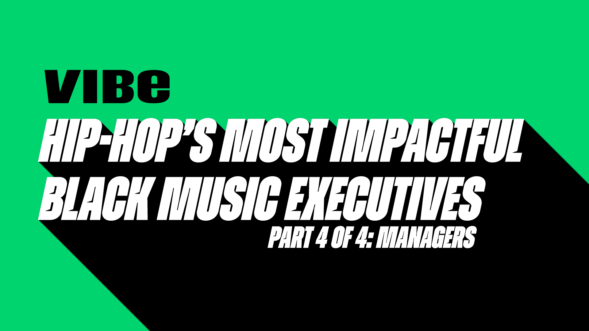 Hip Hop S Most Impactful Black Music Management Executives