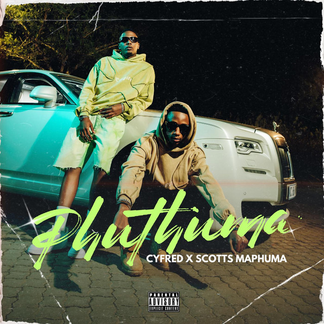 Cyfred e Scotts Maphuma – Phuthuma