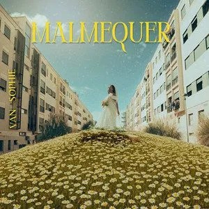 Van Sophie – Malmequer