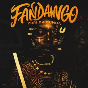 Yuri da Cunha – Fandango