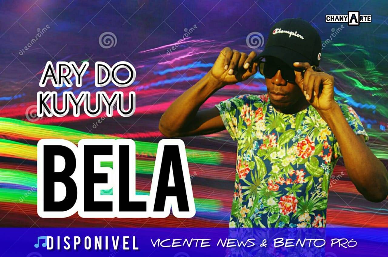 Ary do Kuyuyu – Bela