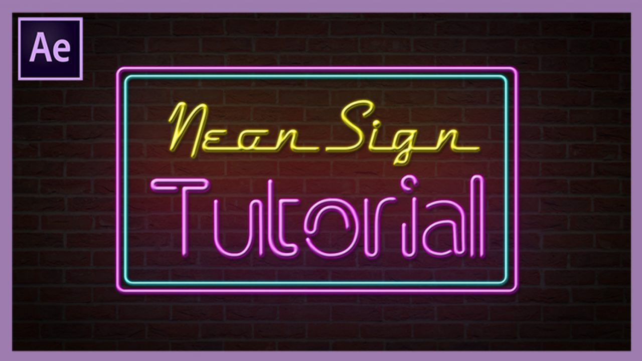 Neon Sign After Effects Tutorial Video School