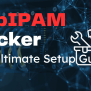 Mastering PhpIPAM Docker - The Ultimate Setup Guide - Virtualization Howto
