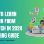 How To Learn Python From Scratch In 2024 | Learning Guide - Vskills Blog