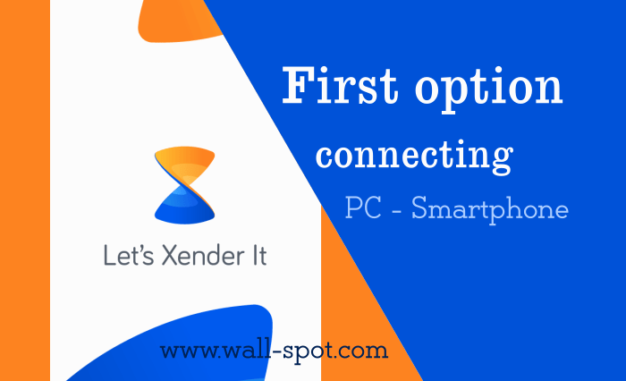 First option to connect pc and android phone using xender