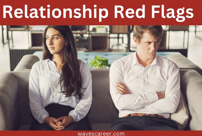 Relationship Red Flags