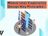 Mobile User Experience Design Key Principles