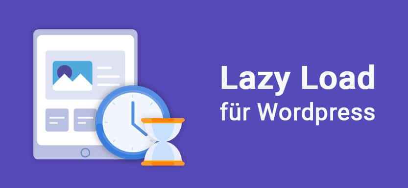 It can improve website loading time as images. Lazy Load Plugins für WordPress | WP-Agentur Webtimiser