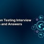 30 Automation Testing Interview Questions With Answers 2025