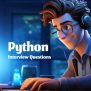 Top 41 Python Interview Questions And Answers For Developer