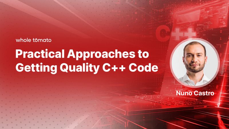 Practical Approaches to Getting Quality C Code - Tomato Soup