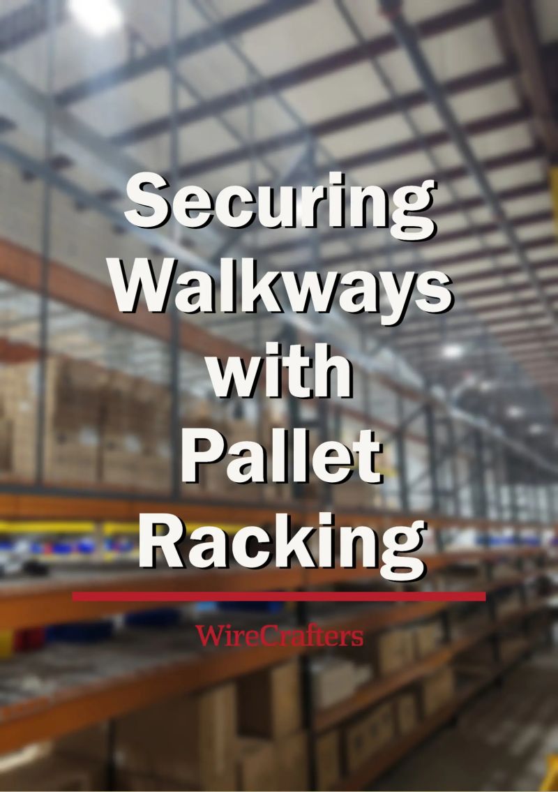 Securing Walkways With Pallet Racking Case Study Wirecrafters - High Quality Colorful Pattern - Full HD