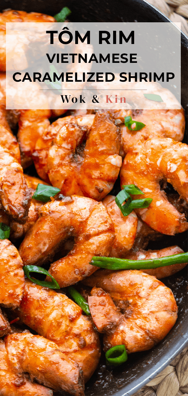 Tôm Rim (Vietnamese Caramelized Shrimp) - Wok and Kin