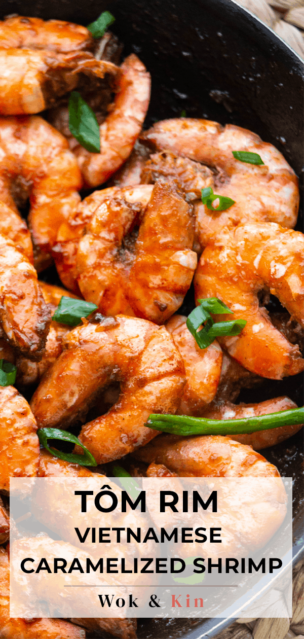 Tôm Rim (Vietnamese Caramelized Shrimp) - Wok and Kin