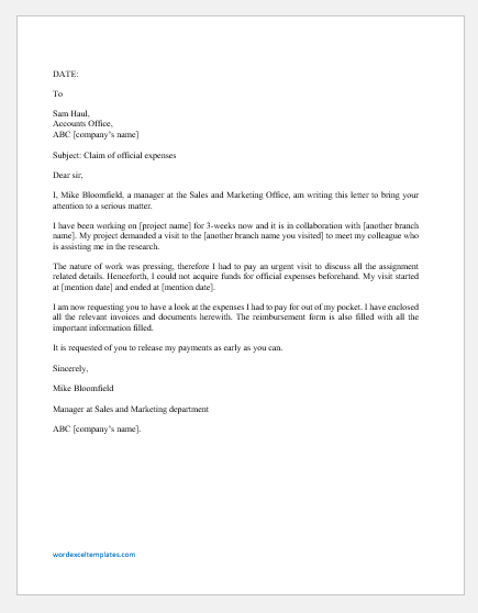 Your claim letter must be well formatted, and must have good claim style so that you may fetch attention of the company or authority. Expense Claim Letter To Account Office Word Excel Templates
