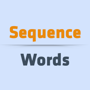 Sequence Words