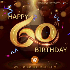 photo Animated Gif Happy 60Th Birthday Images Free Download birthday wishes page 6 of 10 wordsjustforyou com free download animated gifs for birthday thanksgiving bible verses etc