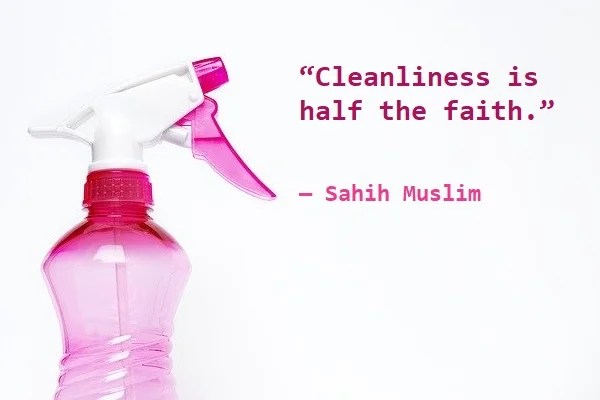 First of all, let's say all the praise and gratitude to allah swt due to all of his blessing, mercy, and guidance upon all of us. Kata Mutiara Bahasa Inggris Tentang Kebersihan Cleanliness Dan Artinya